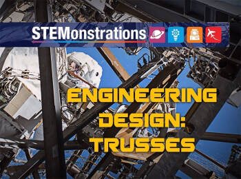 Stemonstrations Engineering Design Trusses Resources Ascend